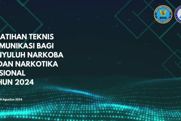 Pelatihan Teknis Komunikasi Bagi Penyuluh Narkoba BNN Tahun 2024