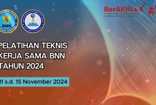 Pelatihan Teknis Kerja Sama BNN Tahun 2024 Pelatihan Teknis Kerja Sama BNN Tahun 2024
